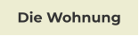 Die Wohnung